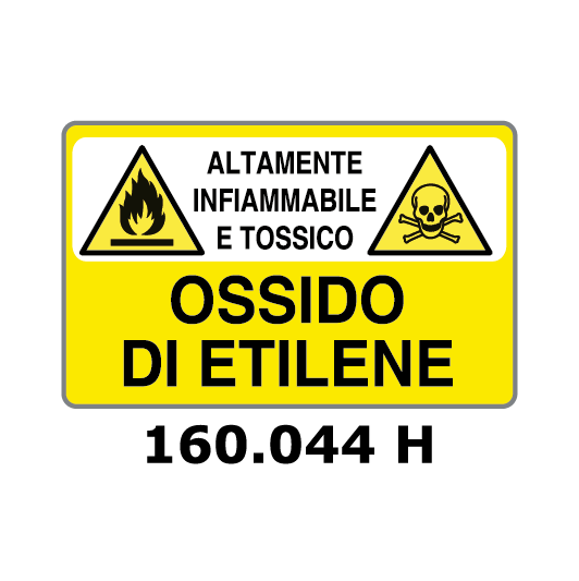 Targa ALTAMENTE INFIAMMABILE E TOSSICO OSSIDO DI ETILENE