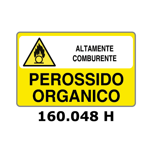 Targa ALTAMENTE COMBURENTE PEROSSIDO ORGANICO