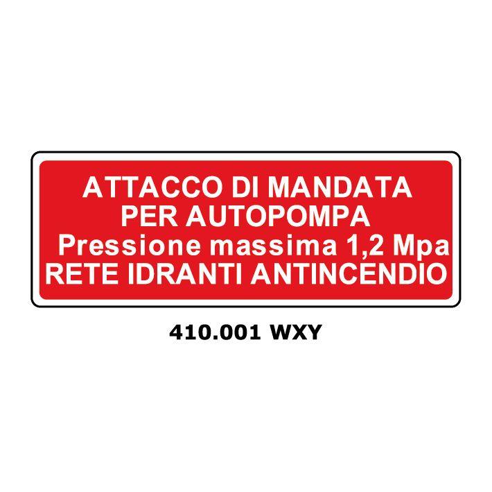 Targa ATTACCO DI MANDATA PER AUTOPOMPA Pressione massima 1,2 Mpa - Trust Print