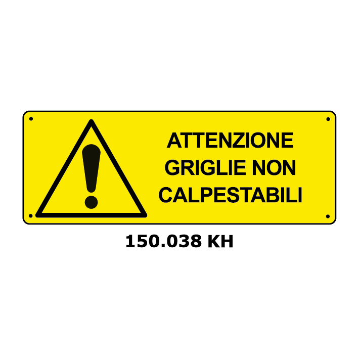 Targa ATTENZIONE GRIGLIE NON CALPESTABILI - Trust Print