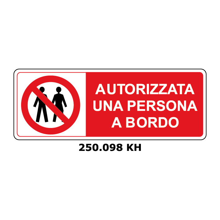 Targa AUTORIZZATA UNA PERSONA A BORDO - Trust Print