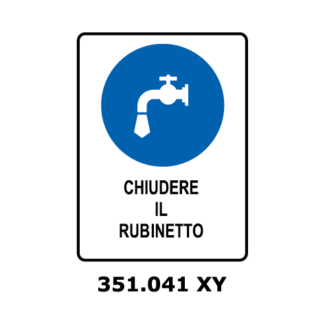 Targa CHIUDERE IL RUBINETTO - Trust Print
