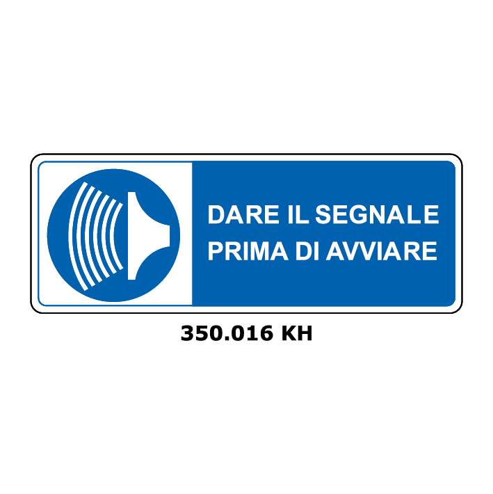 Targa DARE IL SEGNALE PRIMA DI AVVIARE - Trust Print