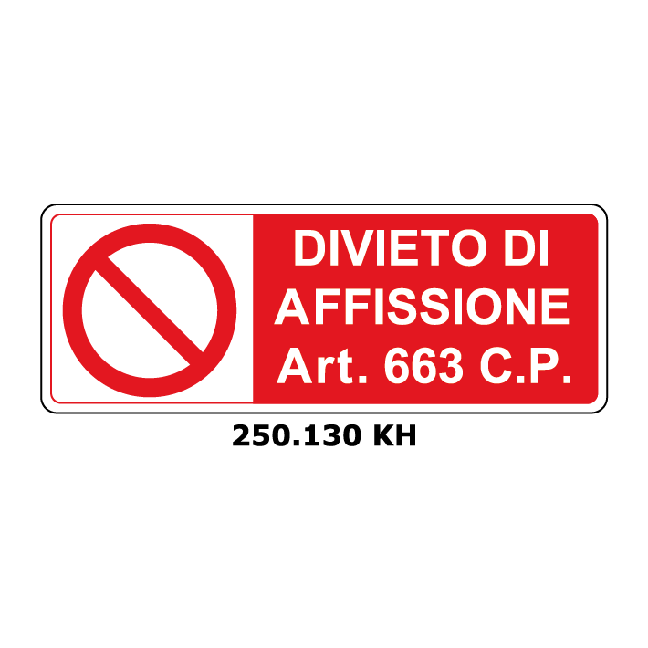 Targa DIVIETO AFFISSIONE Art. 663 C.P. - Trust Print