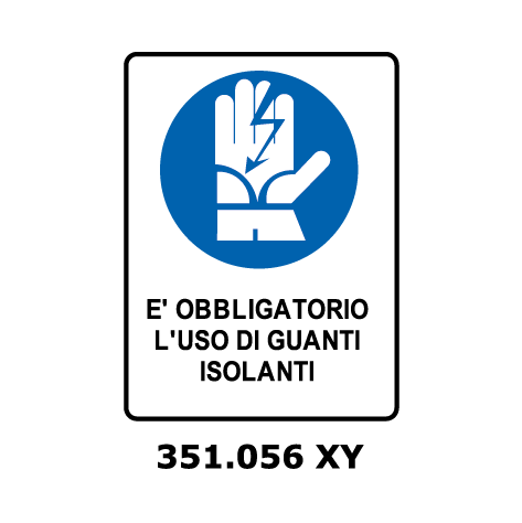Targa E' OBBLIGATORIO L'USO DI GUNATI ISOLANTI - Trust Print