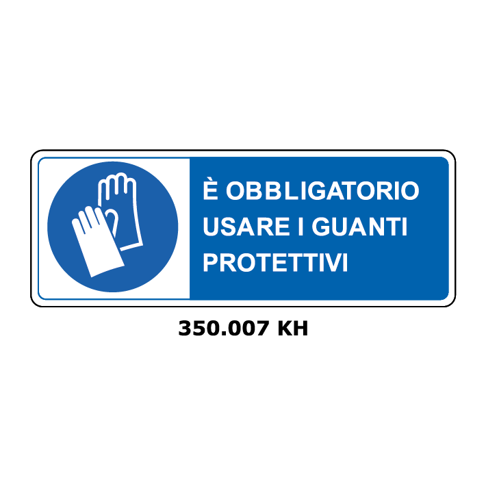 Targa E' OBBLIGATORIO USARE I GUANTI PROTETTIVI - Trust Print
