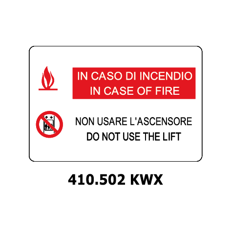 Targa IN CASO DI INCENDIO NON USARE L'ASCENSORE e inglese - Trust Print