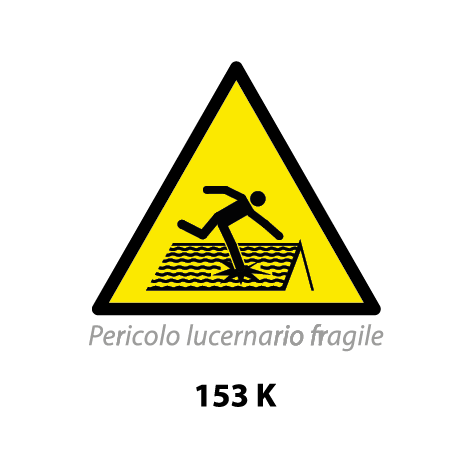 Targa PERICOLO LUCERNARIO FRAGILE - Trust Print
