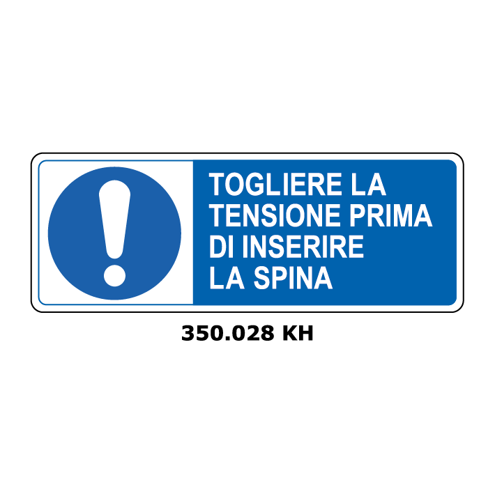 Targa TOGLIERE LA TENSIONE PRIMA DI INSERIRE LA SPINA - Trust Print