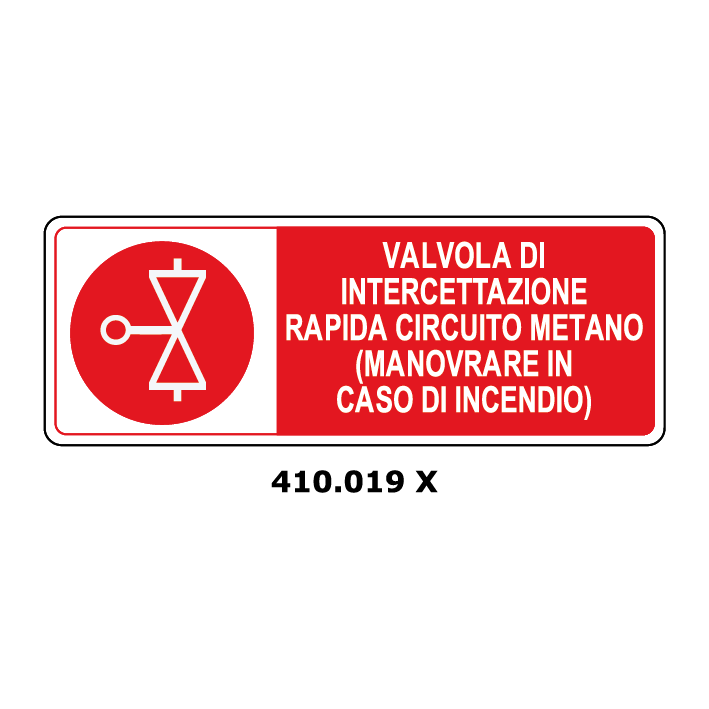 Targa VALVOLA DI INTERCETTAZIONE RAPIDA CIRCUITO METANO - Trust Print