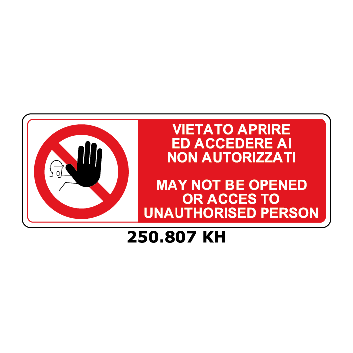 Targa VIETATO APRIRE ED ACCEDERE AI NON AUTORIZZATI e inglese - Trust Print