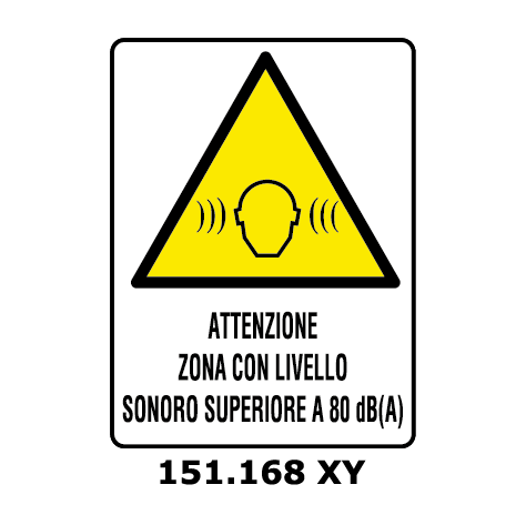 Targa ATTENZIONE ZONA CON LIVELLO SONORO SUPERIORE A 80 dB(A)