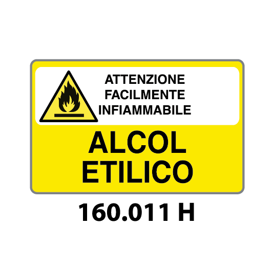 Targa ATTENZIONE FACILMENTE INFIAMMABILE ALCOL ETILICO