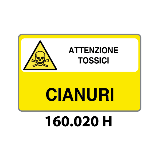 Targa ATTENZIONE TOSSICI CIANURI