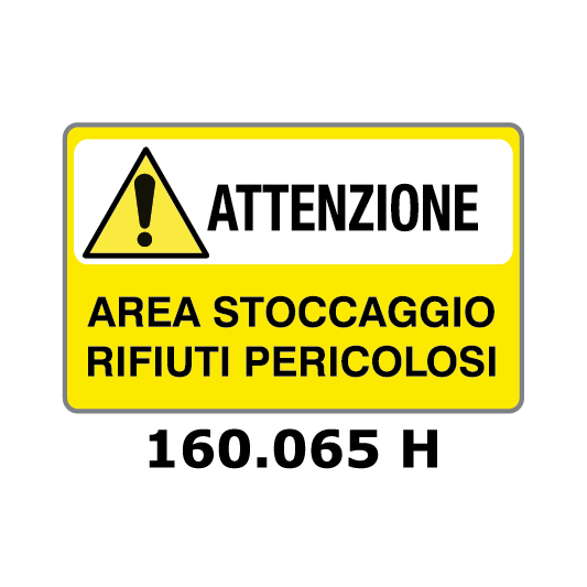 Targa ATTENZIONE AREA STOCCAGGIO RIFIUTI PERICOLOSI