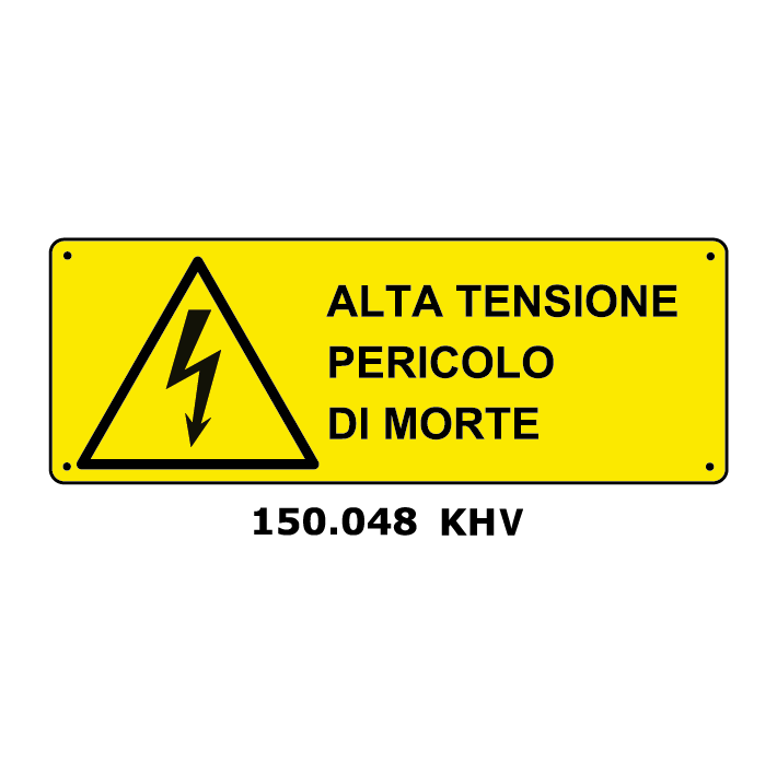 Targa ALTA TENSIONE PERICOLO DI MORTE - Trust Print