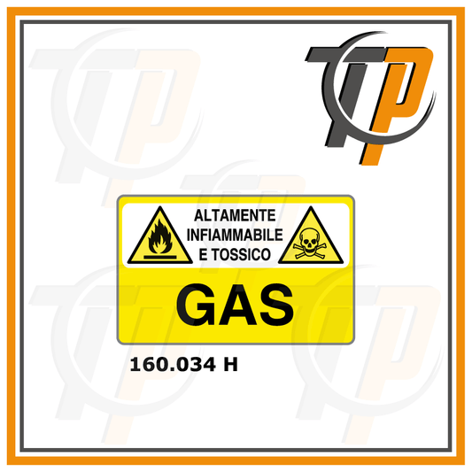 Targa ALTAMENTE INFIAMMBILE E TOSSICO GAS - Trust Print