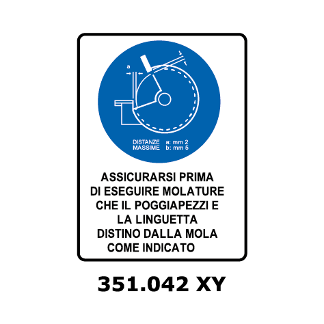 Targa ASSICURARSI PRIMA DI ESEGUIRE MOLATURE CHE IL POGGIAPEZZI E LA LINGUETTA DISTINO DELLA MOLA COME INDICATO - Trust Print