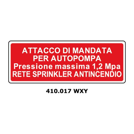 Targa ATTACCO DI MANDATA PER AUTOPOMPA Pressione massima 1,2 Mpa - Trust Print