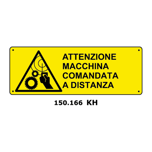 Targa ATTENZIONE MACCHINA COMANDATA A DISTANZA - Trust Print