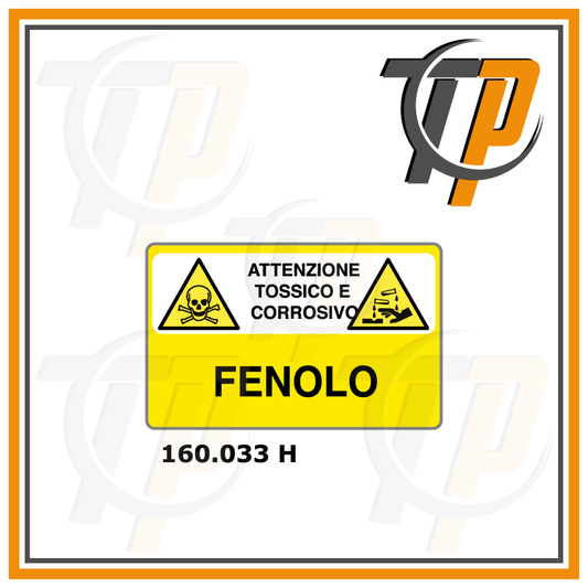 Targa ATTENZIONE TOSSICO E CORROSIVO FENOLO - Trust Print