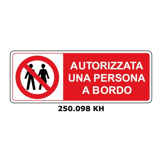 Targa AUTORIZZATA UNA PERSONA A BORDO - Trust Print