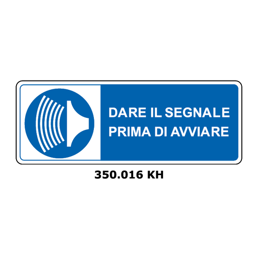 Targa DARE IL SEGNALE PRIMA DI AVVIARE - Trust Print