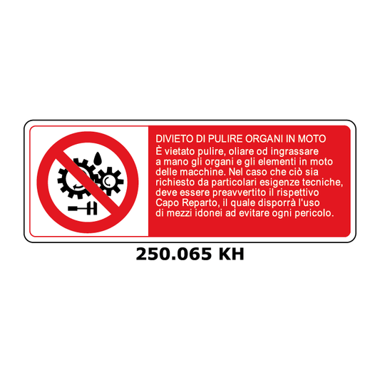 Targa DIVIETO DI PULIRE ORGANI IN MOTO con indicazioni - Trust Print