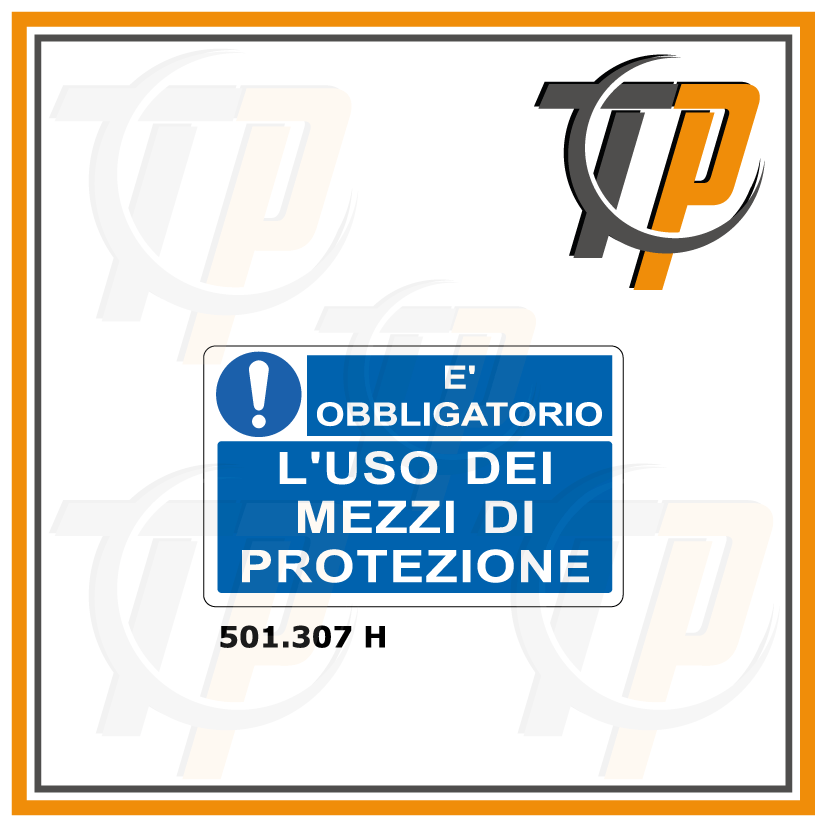 Targa E' OBBLIGATORIO L'USO DEI MEZZI DI PROTEZIONE - Trust Print
