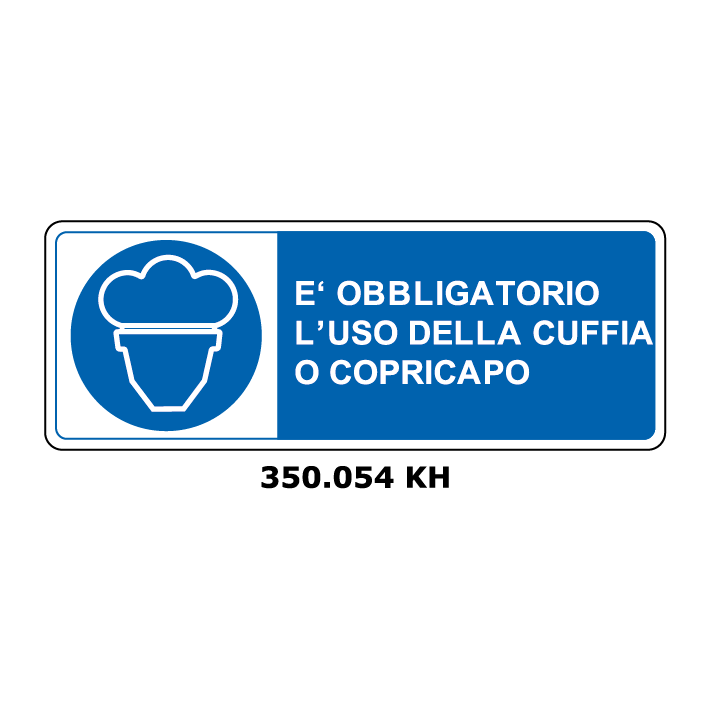 Targa E' OBBLIGATORIO L'USO DELLA CUFFIA O COPRICAPO - Trust Print