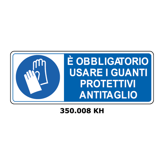 Targa E' OBBLIGATORIO USARE I GUANTI PROTETTIVI ANTITAGLIO - Trust Print