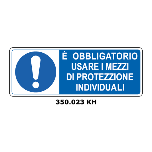 Targa E' OBBLIGATORIO USARE I MEZZI DI PROTEZIONE INDIVIDUALI - Trust Print