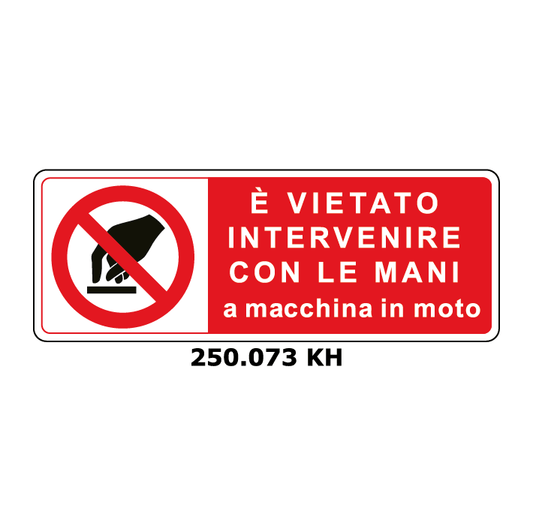 Targa E' VIETATO INTERVENIRE CON LE MANI a macchina in moto - Trust Print