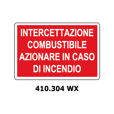 Targa INTERCETTAZIONE COMBUSTIBILE AZIONARE IN CASO DI INCENDIO - Trust Print