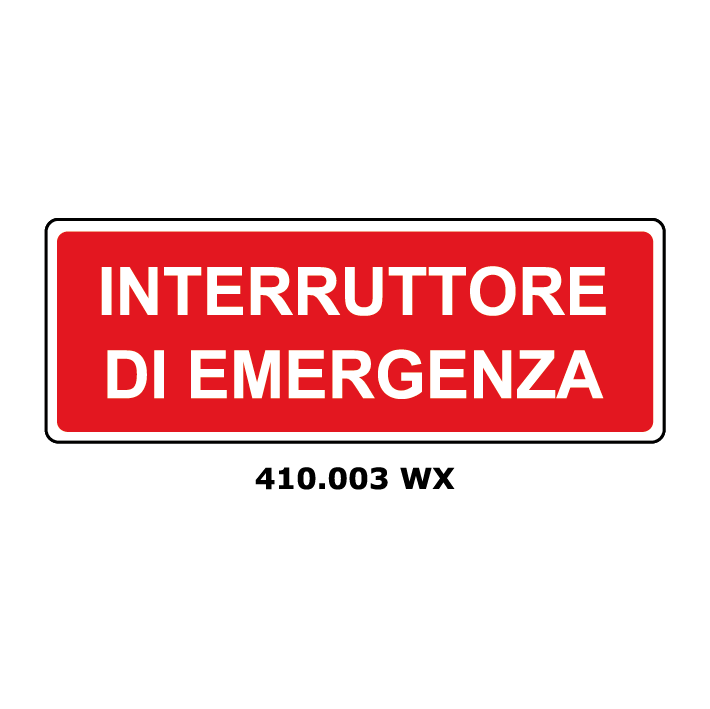 Targa INTERRUTTORE DI EMERGENZA - Trust Print