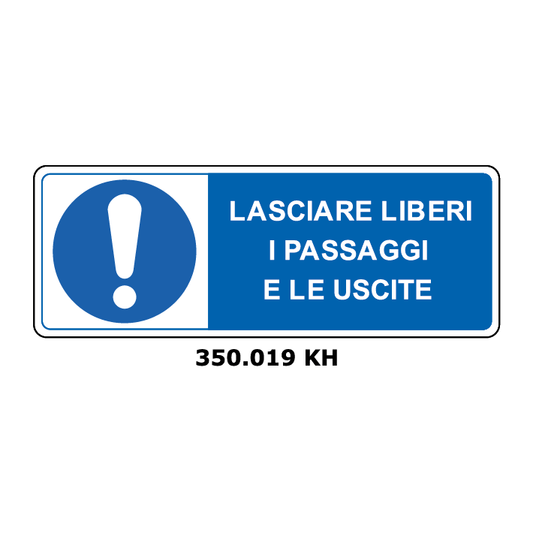 Targa LASCIARE LIBERI I PASSAGGI E LE USCITE - Trust Print