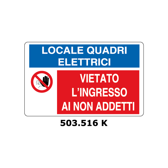 Targa LOCALE QUADRI ELETTRICI - VIETATO L'INGESSO multisimbolo - Trust Print