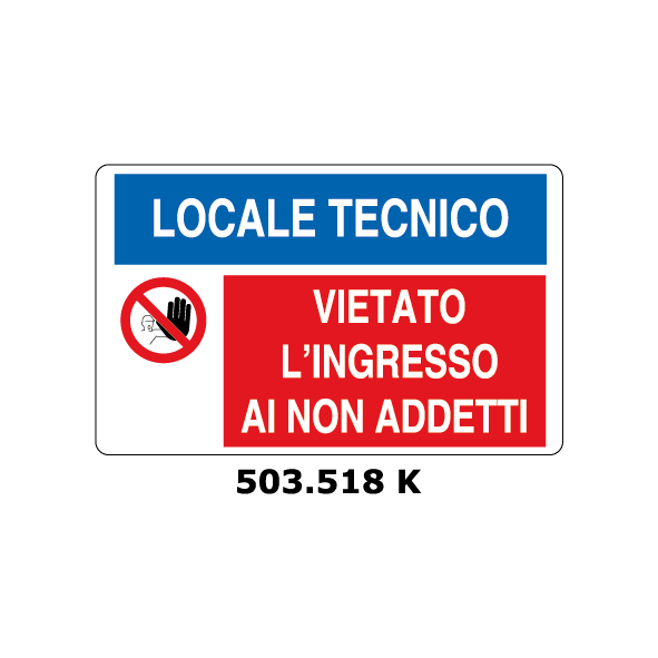 Targa LOCALE TECNICO - VIETATO L'INGRESSO multisimbolo - Trust Print