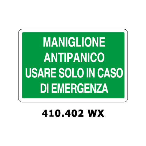 Targa MANIGLIONE ANTIPANICO USARE SOLO IN CASO DI EMERGENZA - Trust Print