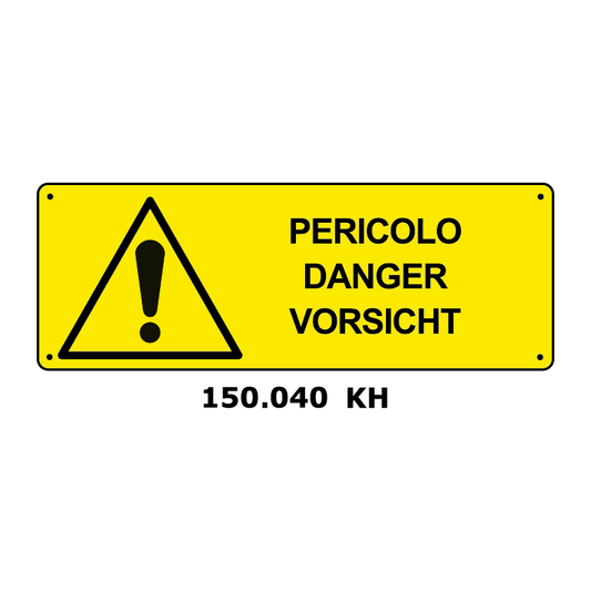 Targa PERICOLO DANGER VORSICHT - Trust Print