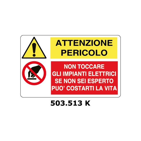 Targa PERICOLO - NON TOCCARE GLI IMPIANTI ELETTRICI multisimbolo - Trust Print