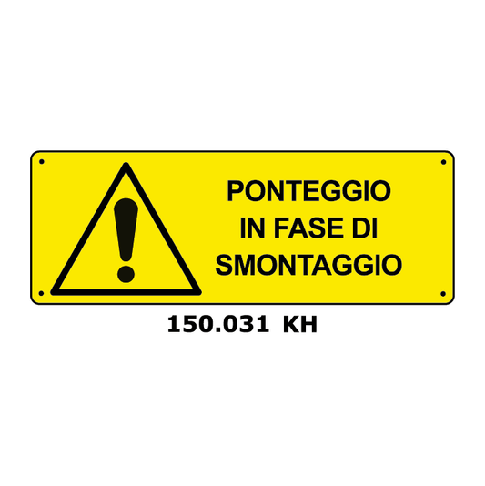 Targa PONTEGGIO IN FASE DI SMONTAGGIO - Trust Print