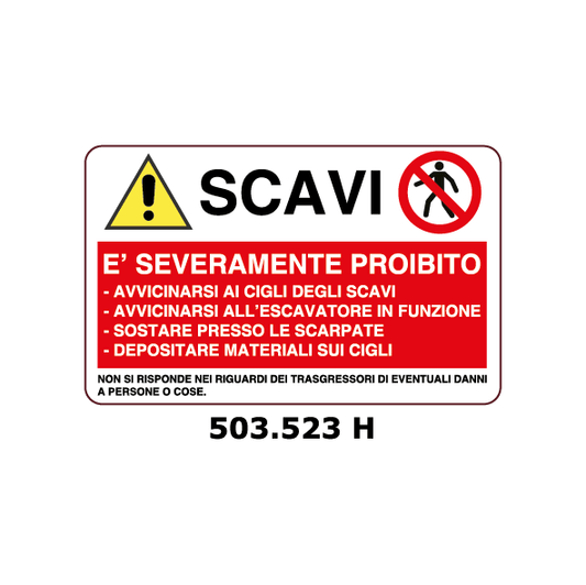 Targa SCAVI - PROIBITO AVVICINARSI AGLI SCAVI multisimbolo - Trust Print