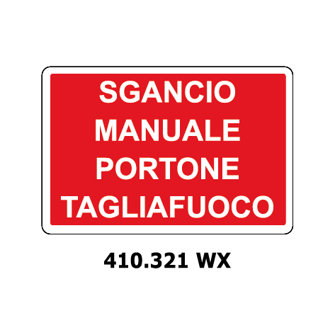 Targa SGANCIO MANUALE PORTONE TAGLIAFUOCO - Trust Print