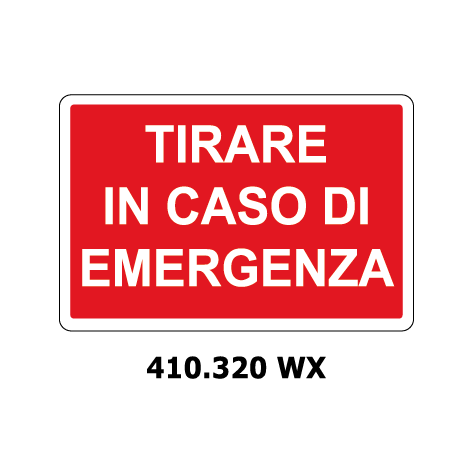 Targa TIRARE IN CASO DI EMERGENZA - Trust Print