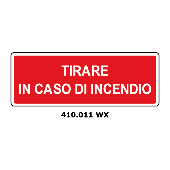 Targa TIRARE IN CASO DI INCENDIO - Trust Print