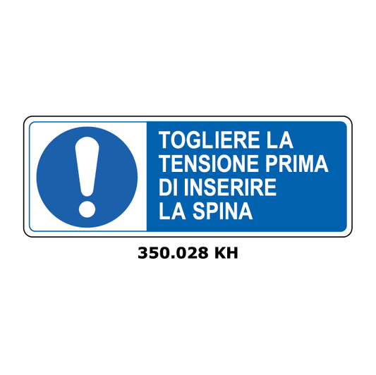Targa TOGLIERE LA TENSIONE PRIMA DI INSERIRE LA SPINA - Trust Print