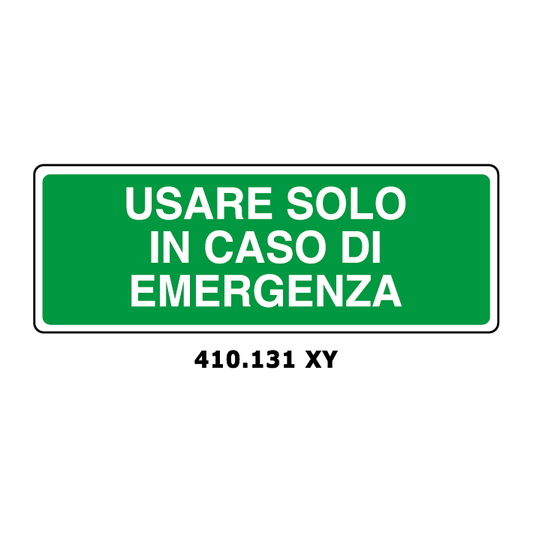 Targa USARE SOLO IN CASO DI EMERGENZA - Trust Print