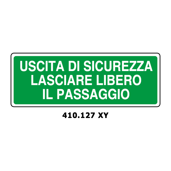 Targa USCITA DI SICUREZZA LASCIARE LIBERO IL PASSAGGIO - Trust Print