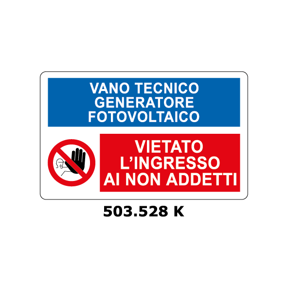 Targa VANO TECHINICO - VIETATO L'INGRESSO multisimbolo - Trust Print